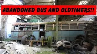 Abandonded Bus Found With Interior Intact & Much More, Usine Justice Urbex