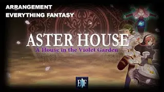 Trails in the Sky the Third - Aster House || Orchestrated