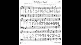 549. By the Se of Crystal (Crystal Tune), Trinity Hymnal
