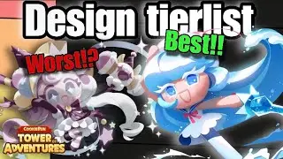 WE RANKED ALL THE COOKIES IN COOKIE RUN TOWER OF ADVENTURES BASED ON DESIGN!! ft. @Powshock 