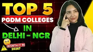 Top 5 PGDM Colleges in Delhi NCR at Low Percentile | Admission Process | Fees & Placements | Package