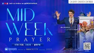 #LIVE #2141 (04 FEB 2026) కల్వరి ప్రతిధ్వని | MID-WEEK PRAYER | DrJayapaul