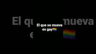 El que se mueva es gay