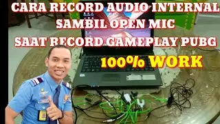 CARA RECORD AUDIO INTERNAL DAN OPEN MIC DI PUBG