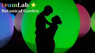 TeamLab Botanical Garden Osaka - an honest review