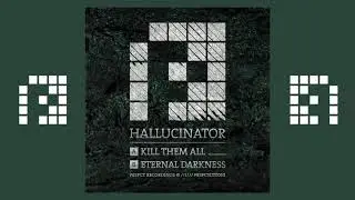 Hallucinator - Kill Them All (PRSPCTLTD010Digi)
