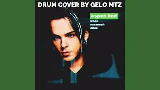 Espen Lind - When Susannah Cries - Drum Cover By Gelo