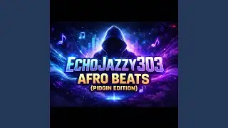 NICE ONES FIRST AFRO BEATS (PIDGIN)
