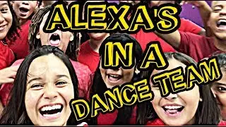 ALEXA'S IN A DANCE TEAM! | REALITYCHANGERS