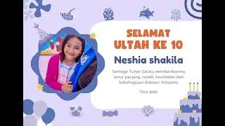 Happy birthday neshia ke 10