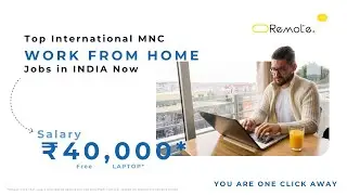 Ghar Baithe Jobs: Top 3 International Latest MNC Work From Home Jobs 2025 for India Now. No Office,