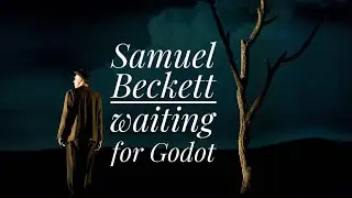 Samuel Beckett's Waiting For Godot/ Theatre of Absurd