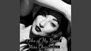 Echo of My Heart