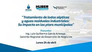 💦 Conferencia t&eacute;cnica en colaboraci&oacute;n con HUBER TECHNOLOGY DE MEXICO 👏👏