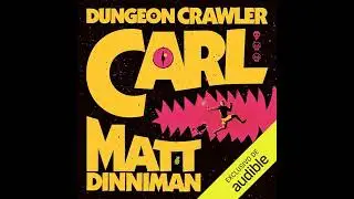Audiolibro: Dungeon Crawler Carl [Spanish Edition] - Matt Dinniman Audiolibro