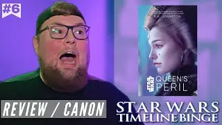 Queens Peril Review | Star Wars Canon Timeline Binge