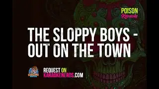 The Sloppy Boys - Out On the Town [Karaoke version]