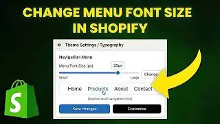 How to Change Menu Font Size In Shopify (Step-by-Step)