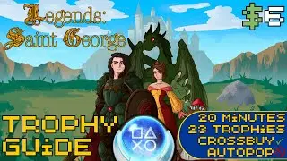EASY 20 Minute $6 Crossbuy Platinum! | Legends Saint George Trophy Guide