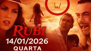 RUBI HOJE (14/01/2026) 🔥 Capítulo Impactante com Resgate no Mar e Reviravoltas!