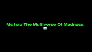 Samaniego Will Return / Fantastic 4 | Ms Hao The Multiverse Of Madness OFFICAL Teaser Trailer #2  