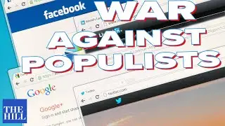 Author: Big tech's war against populists