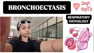 Making it simplified and enthusiastic 🤩😌| Pathology | Medical Science | Bronchiectasis -  Lungs