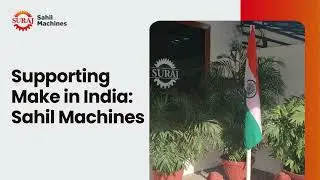 AtmaNirbhar Bharat CNC Machines | Make in India Manufacturing Excellence | Sahil Machines