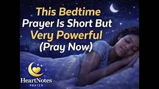 When the Heart Feels Heavy | A Night Prayer for Comfort, Healing & Peace 