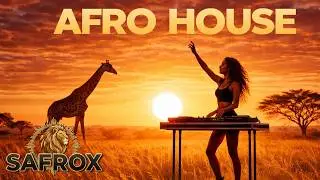 SAFROX | Afro House Mix Vol.2 – Deep Tribal & Organic Rituals 🏜️🥁