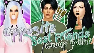 The Sims 4 | Group Collab - Opposite Best Friends | Create a Sim