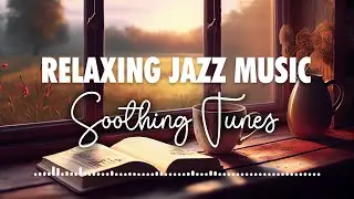 Jazz to Calm Your Mind : A Melodic Escape from Life's Stresses