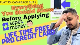 🤔 Is Super Money Pro Credit Card REALLY Worth It? Full Review & Lifetime Free Benefits! | In Hindi