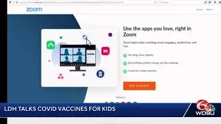 LDH on COVID-19 vaccines for kids 6 months and up