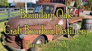 Kentucky Craft Bourbon Trail, Boundary Oak Distillery / Harvest Host