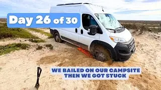 Day 26 | 30 Day Van Life Vlog | WE BAILED and then.. WE GOT STUCK