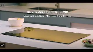 Bếp từ đ&ocirc;i Elmich ICE9290: Tiết kiệm năng lượng hơn, trải nghiệm nấu ăn đẳng cấp
