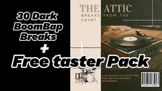 30 Dark BoomBap Hip Hop Drum Breaks Samples ( + Free Taster Pack )