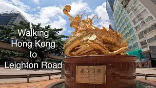 [4K] Walking Hong Kong: Underpass to Leighton Road