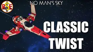 CLASSIC TWIST | Expedition 7 Fighter | No Man's Sky Outlaws