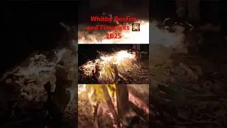 Bonfire and Fireworks 🎇 | New year 2025 Whitby | Tate Hill Beach