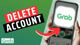 How To Delete Grab Food Account - Step By Step