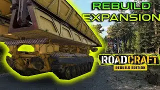 The Rebuild Expansion in RoadCraft is SICK!!!