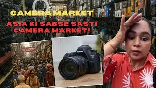 Asia's Cheapest Camera Market in Delhi | Chandni Chowk