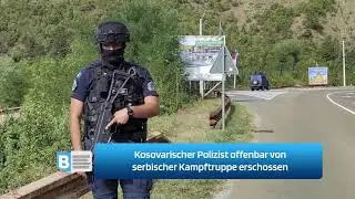 Kosovarischer Polizist offenbar von serbischer Kampftruppe erschossen