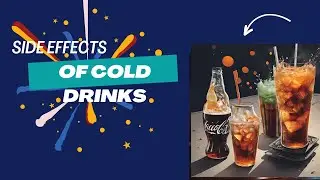 Dark Reality of Cold Drinks &ndash; Hidden Side Effects Exposed! ⚠️