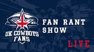 #DallasCowboys Fan Rant Show - UK Cowboys TV Series 7 Episode 61 (515) #NFL#CowboysNation