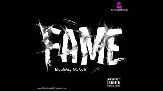 FAME by BadBoy RDW8 (official)