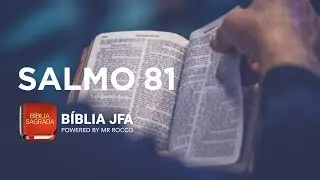 SALMO 81 - B&iacute;blia JFA Offline