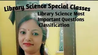 Library Science Important questions for all competitive librarian exams